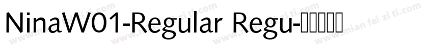 NinaW01-Regular Regu字体转换
